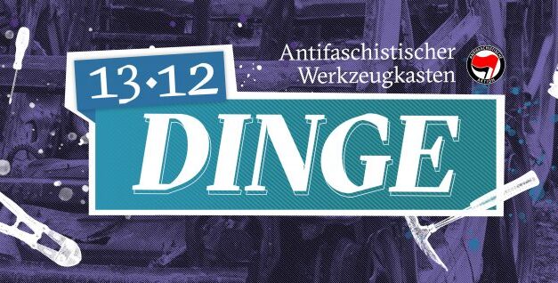 13/12 Antifaschistischer Werkzeugkasten – bundesweite Kampagne gegen die AfD startet!
