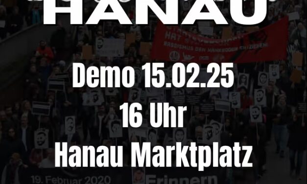 5 Jahre Hanau – Demo & Veranstaltungen